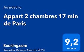 Appart 2 Chambres 17 Min De Paris